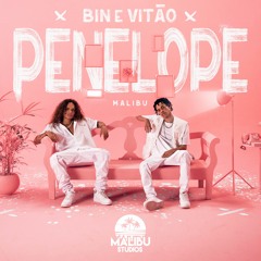BIN e Vitão - Penelope