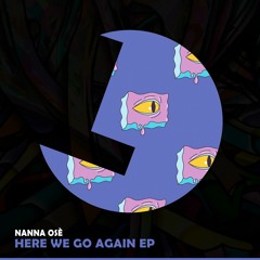 Nanna Osé - Here We Go Again - Loulou records (LLR301)(OUT NOW)