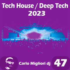 Tech House / Deep Tech #47 2023.09.23
