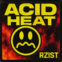 Acid Heat