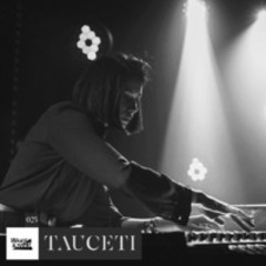 Wake & Rave | Podcast #25 | Tauceti