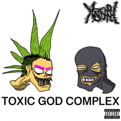 TOXIC GOD COMPLEX (feat. PHANTASMERDA)