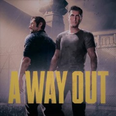 A Way Out OST- Farewell Extended