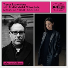 Tresor Expansions - Rod Modell & Chloe Lula - 22 Jul 2024