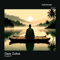 PREMIERE - Omer Zoltek - Phuket (normtusa)