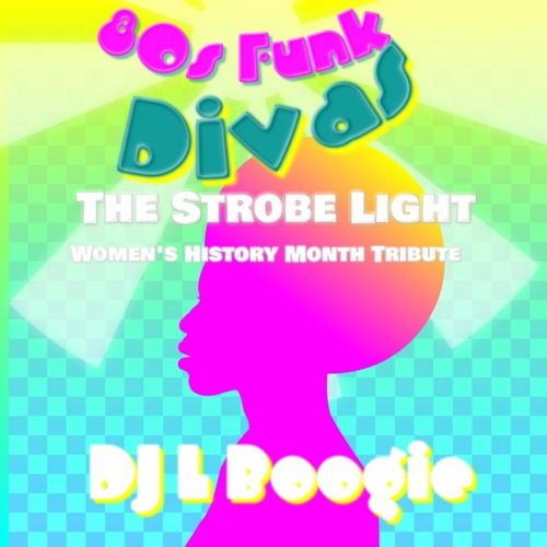 03/17/2022 - 80s Funk Divas - Women's History Month