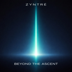 Beyond the Ascent
