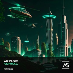 AR7ANIS - Korhal (Türen Remix)