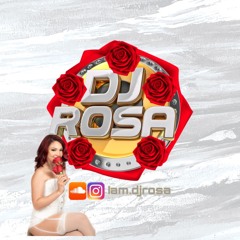 DJ ROSA 2022 DEMBOW EDITION