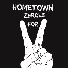 Hometown Zeroes for 2
