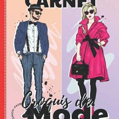 [Télécharger en format epub] Carnet croquis de mode Homme/Femme: Plus de 350 silhouettes de manneq