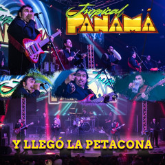 Y Llegó la Petacona (En Vivo)