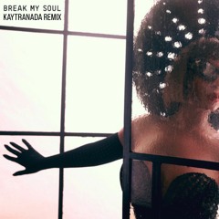 Break My Soul x Music Sounds Better With You - Kaytranada Remix