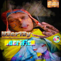 N3cr1Zy - Sacrifice