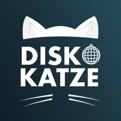 • D I S K O K A T Z E • P O D C A S T •