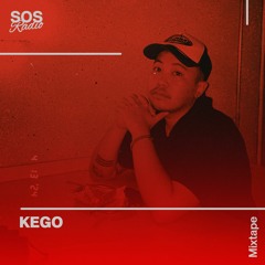 SOS Radio - KEGO Mixtape Vol.1