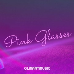 03. Pink Glasses
