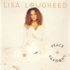 Lisa Lougheed - Peace & Harmony (MJB:217 Remix)