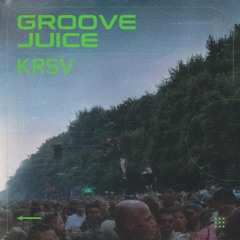 Groove juice