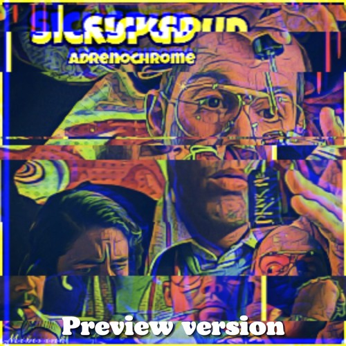 Adrenochrome (Preview Version)