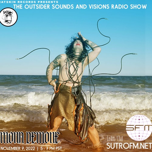 Outsider Sounds and Visions 29: EPISODE 29 feat. MONA DEMONE