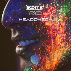Scott F & The R.Y.E - Headcheck [sample]