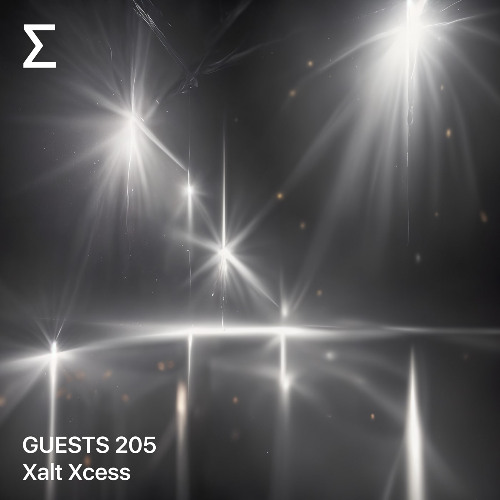GUESTS 205 – Xalt Xcess