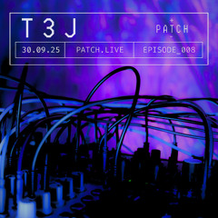 Episode 008 | T3J (Live)
