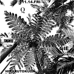 DJ GIE - 「 Q 」2025.11.14 @b.p.m