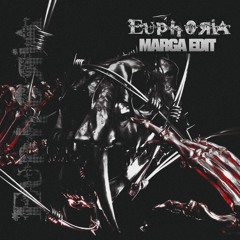 EUPHORIA (MARGA EDIT)