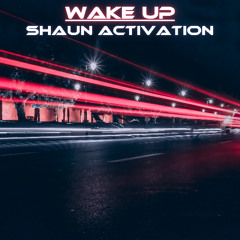 Wake Up