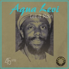 Aqua Levi - Let It Rain (prod: Martin Campbell / Alien Dread)