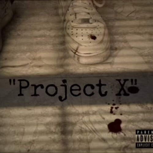 "Project X"