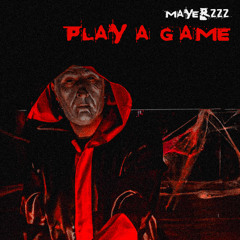 mayerzzz - Play a Game (Original Mix)