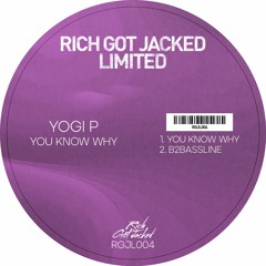 RGJL004 // Yogi P - You Know Why EP