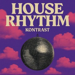 House Rhythm