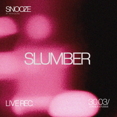 Slumber [Live Recording 30/03/25]