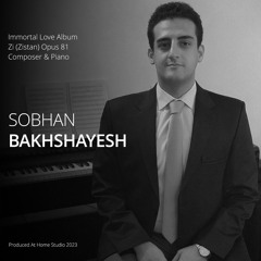 Zi (Zistan) Sonata piano in Gm opus 81 compser Sobhan Bakhshayesh avval.mp3