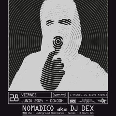 Nomadico aka DJ Dex 28/06/24 Detroit Night @Specka