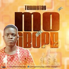 TEMMY TAY - Mo Gbope