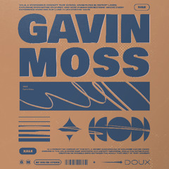 Gavin Moss - Xale