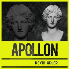 Kevin Adler - Apollon (Original Mix) (FREETRACK)