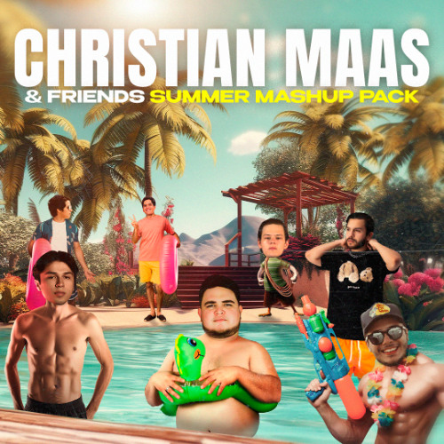 Stream Christian Maas & Friends SUMMER MASHUP PACK *FREE DOWNLOAD* by Christian Maas Listen