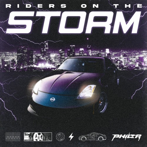 Riders On The Storm