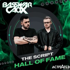 The Script - Hall Of Fame (BassWar X CaoX Hardstyle Bootleg)