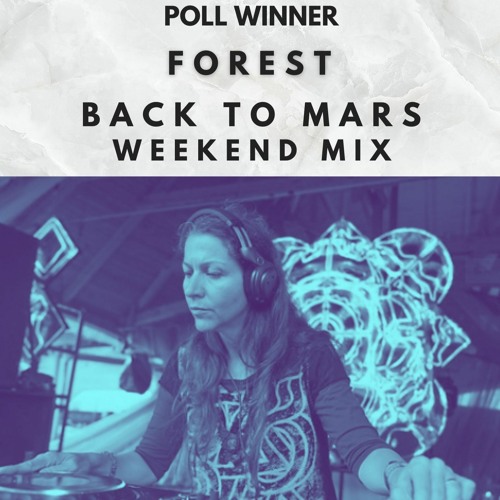Back to Mars Forest mix - April '21 Poll Winner