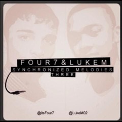 Synchronized Melodies 2 - Four7 & Luke M