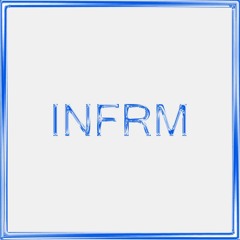 INFRM Mix Series