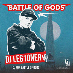 Dj Leg1oner - Battle Of Gods