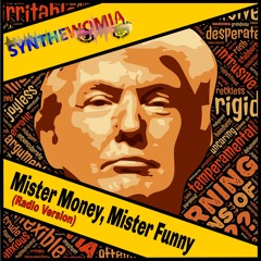 Mister Money, Mister Funny (Radio Version)